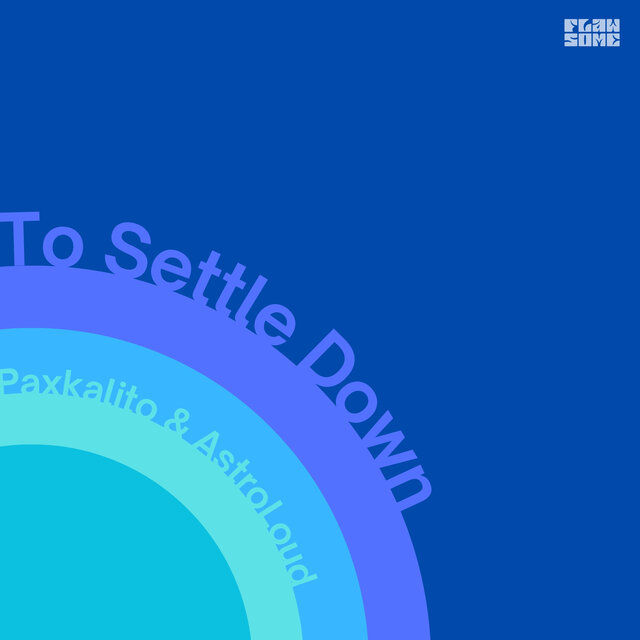 To Settle Down