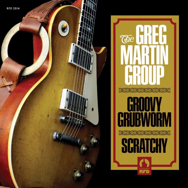Cover art for album Groovy Grubworm / Scratchy by The Greg Martin Group