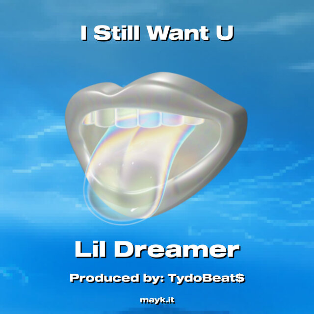 I Still Want U