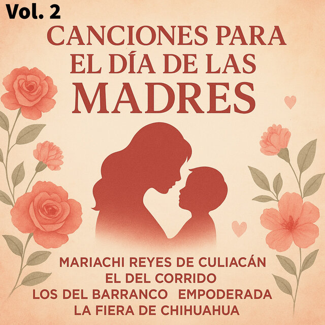 Canciones Para El Día De Las Madres, Vol. 2