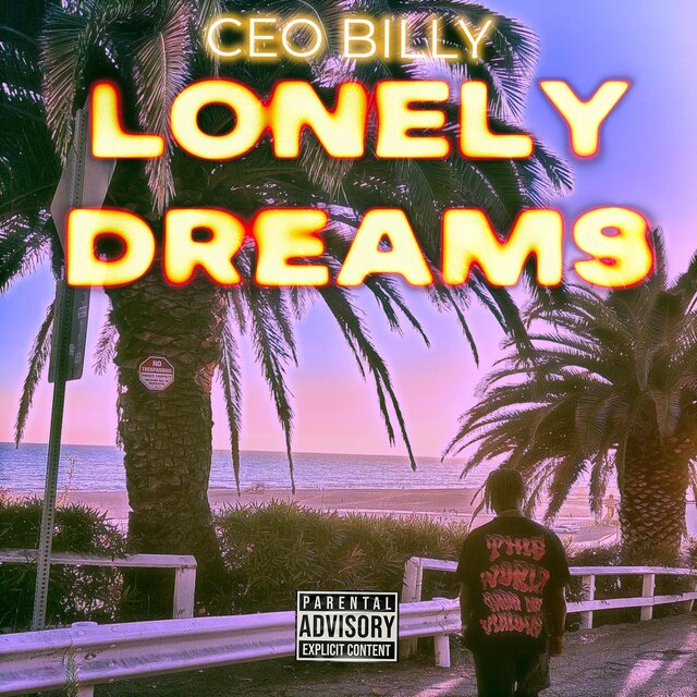 LONELY DREAMS