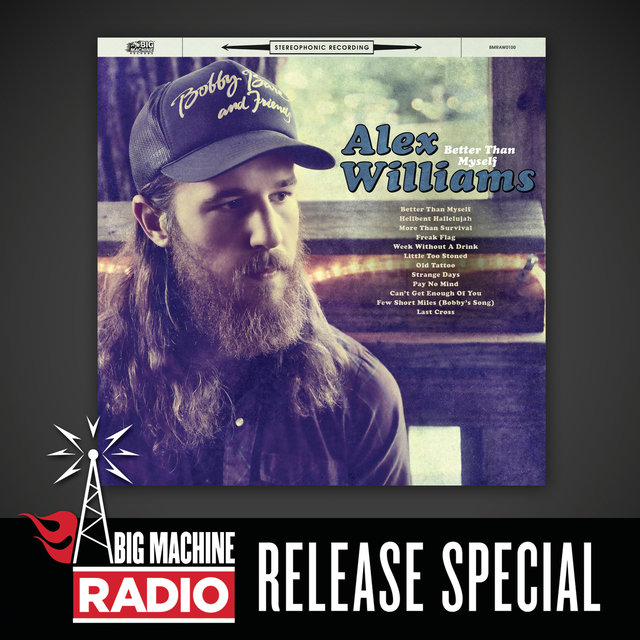Better Than Myself (Big Machine Radio Release Special)