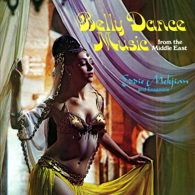 Belly Dance Music from the Middle East