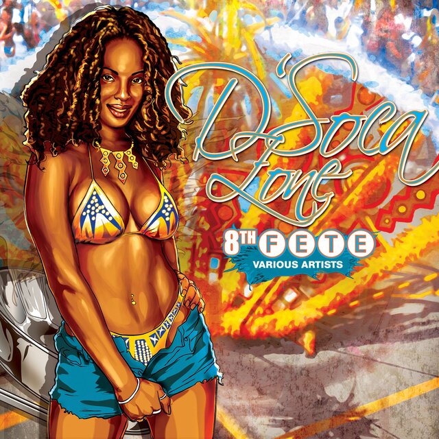 D'soca Zone: The 8th Fete