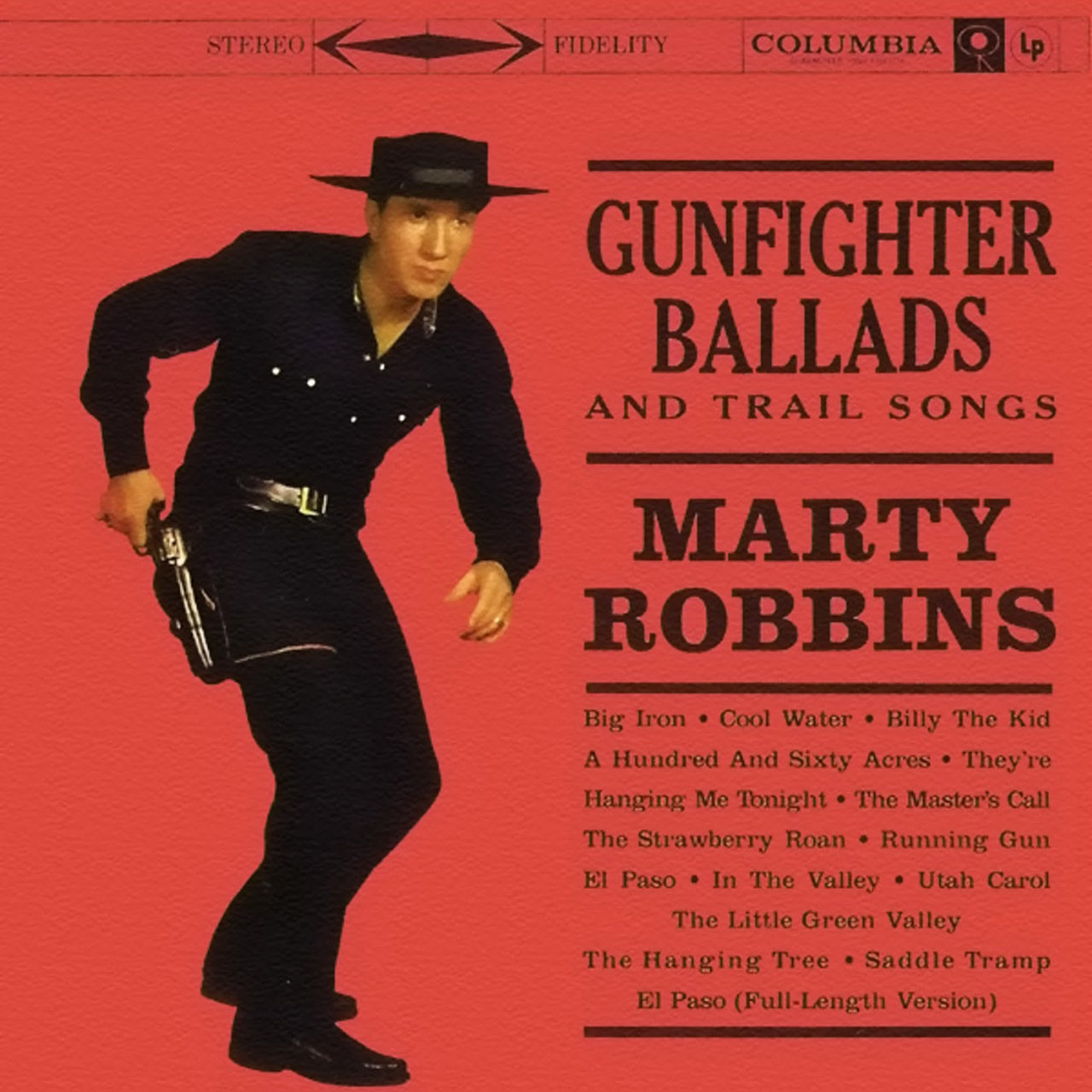 Gunfighter Ballads and Trail Songs / MARTY ROBBINS - TIDAL
