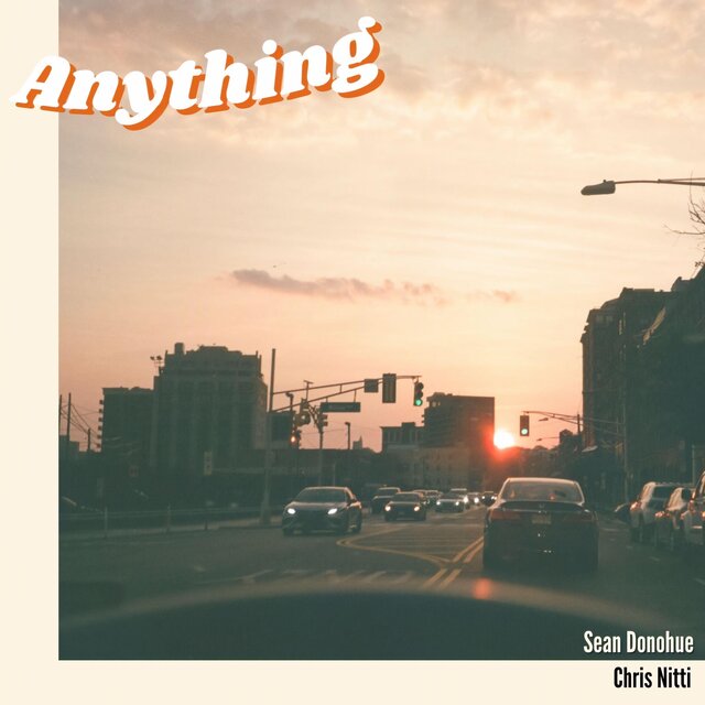 Anything (feat. Chris Nitti)