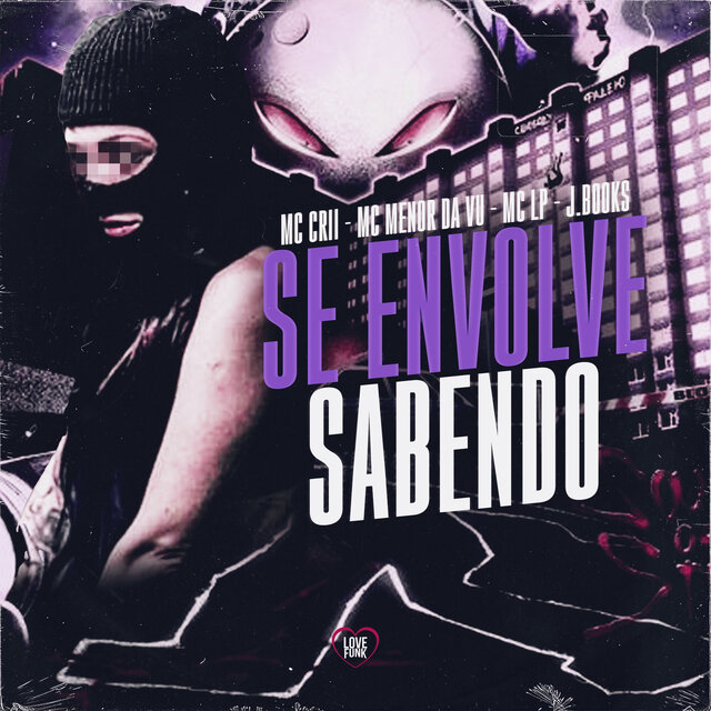Se Envolve Sabendo