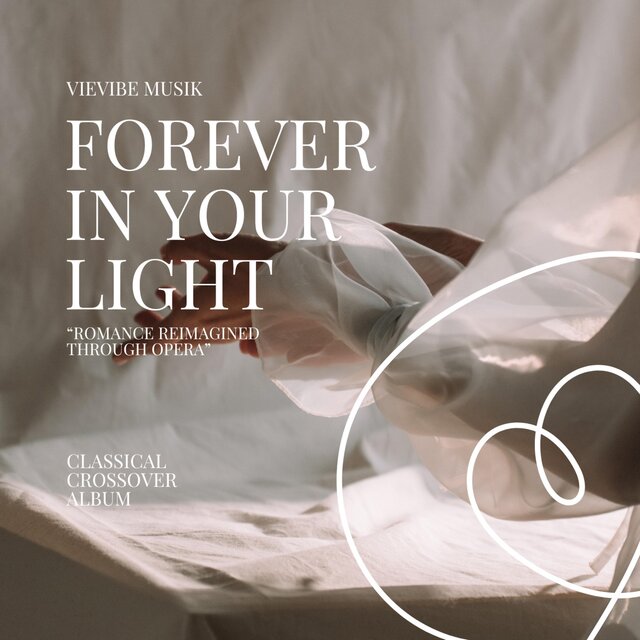 Forever in your light
