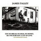 Cover art for album Got No Bread, No Milk, No Money, but We Sure Got a Lot of Love by James Talley