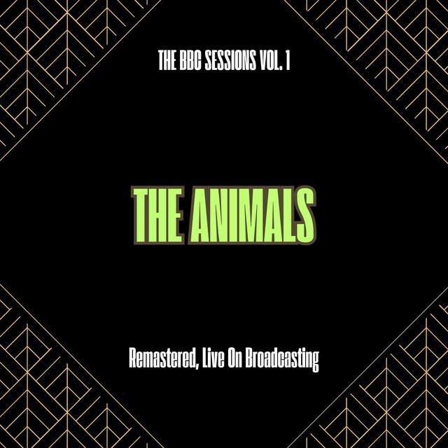 The BBC Sessions Vol. 1 (Remastered, Live On Broadcasting)