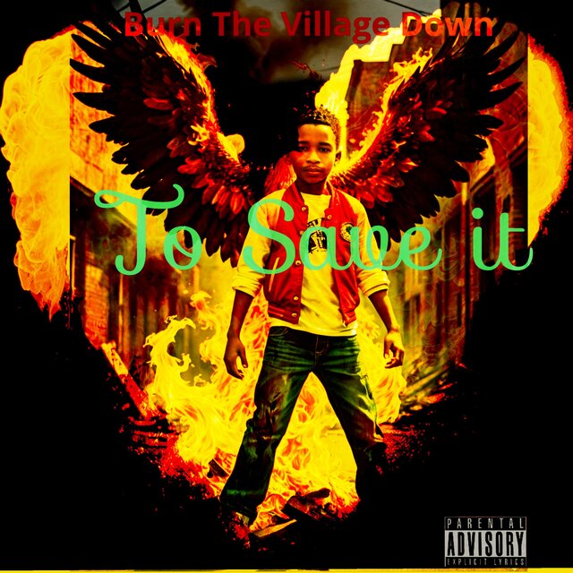 Burn The Village To Save It (Album)