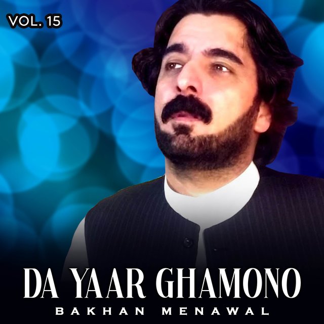 Da Yaar Ghamono, Vol. 15