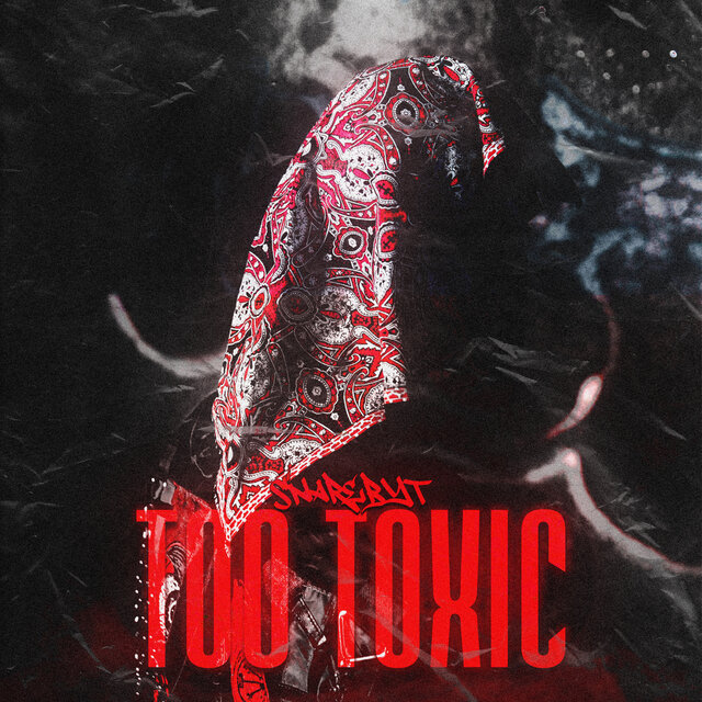 TOO TOXIC