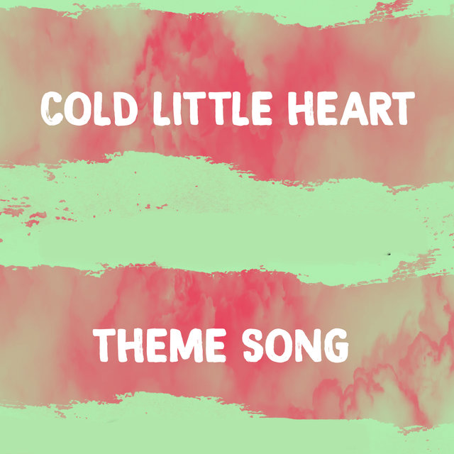 Cold Little Heart (From "Big Little Lies" Theme) [Cover] by The Theme