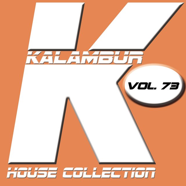 Kalambur House Collection Vol. 73