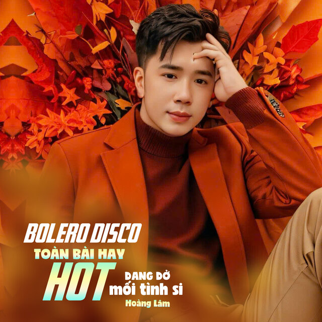 Bolero Disco Toàn Bài Hay Hot 2025 - Dang Dở Mối Tình Si