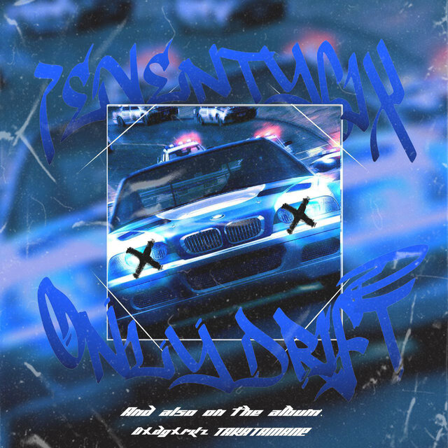 Only Drift