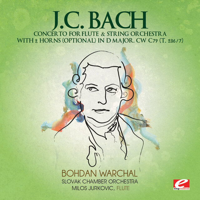 Cover art for album J.C. Bach: Concerto for Flute & String Orchestra with 2 Horns (optional) in D Major, CW C79 (T. 286/7) (2012 Remaster) by Slovak Chamber Orchestra, Milos Jurkovic