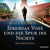 Kapitel 60 - Jeremias Voss und die Spur ins Nichts: Der dritte Fall