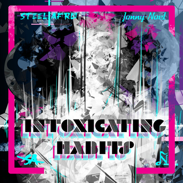 Intoxicating Habits