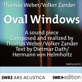 Ovale Fenster (Oval Windows)