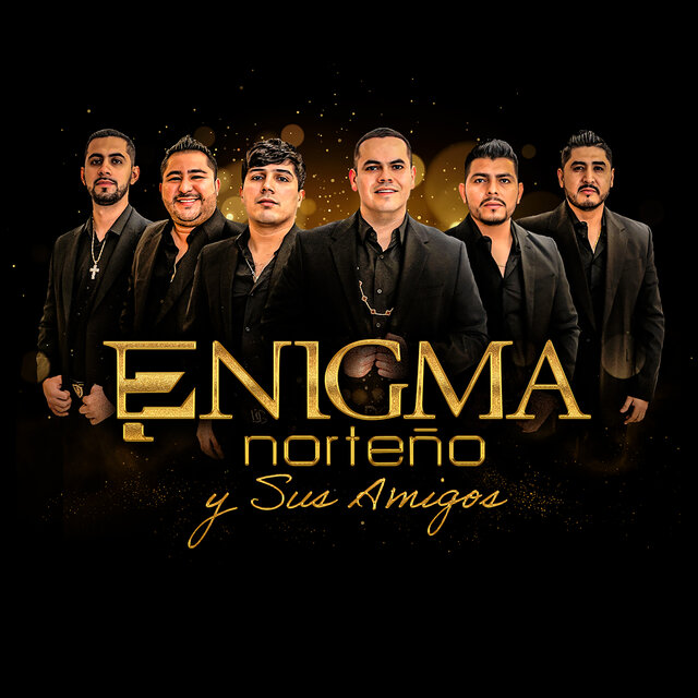 Enigma Norteño Y Sus Amigos
