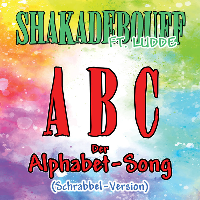 ABC - Der Alphabet-Song (Schrabbel)