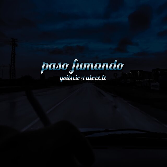 paso fumando