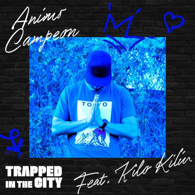 Trapped in the City (feat. Kilo Kilin)