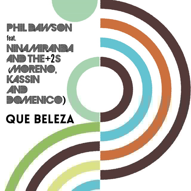 Que Beleza (feat. Nina Miranda & The +2s)