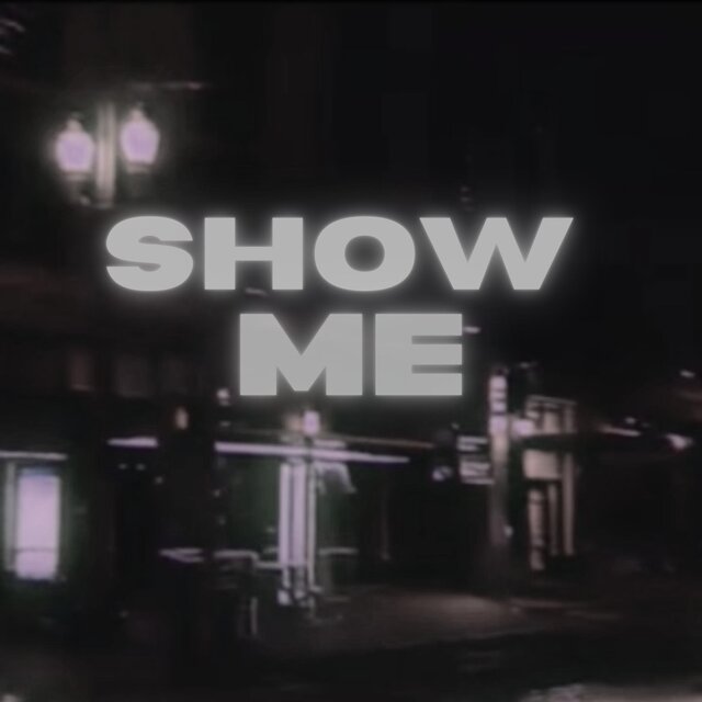 Show Me