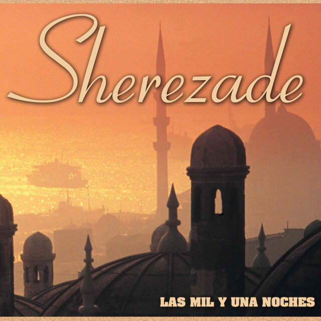 Sherezade las Mil y una Noches