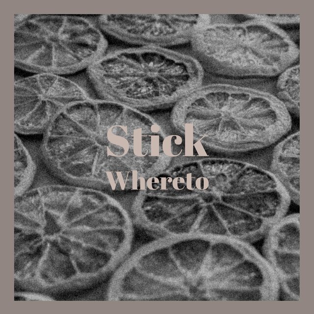 Stick Whereto