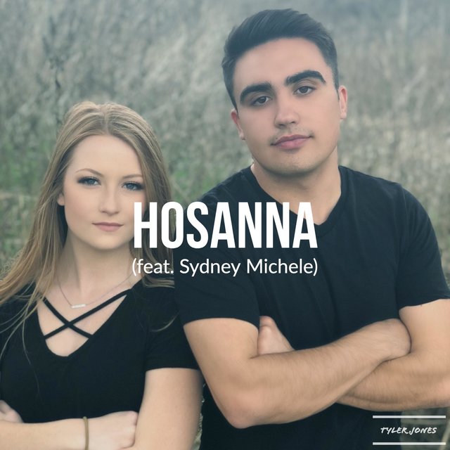 Hosanna (feat. Sydney Michele)