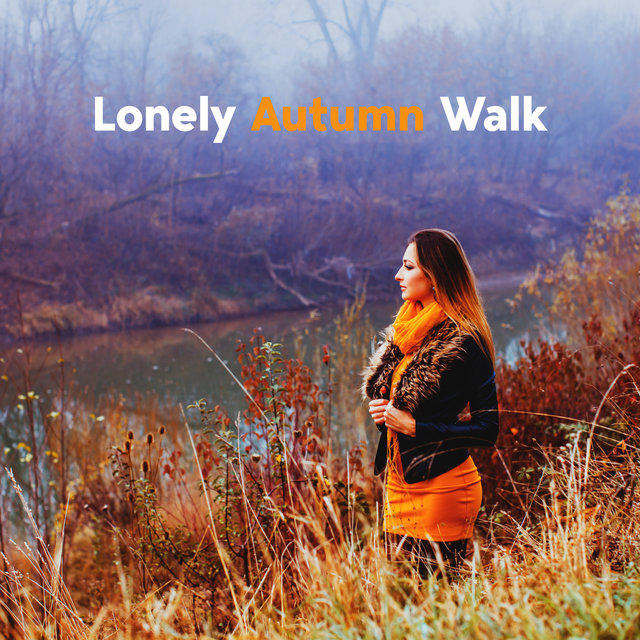 Lonely Autumn Walk: Calming Instrumental Piano Ballads