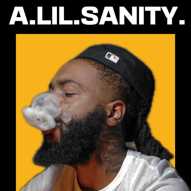 A LIL SANITY LEFT