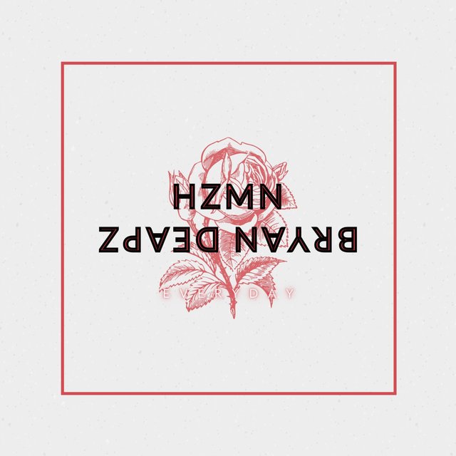 Everyday (feat. Bryan Deapz)