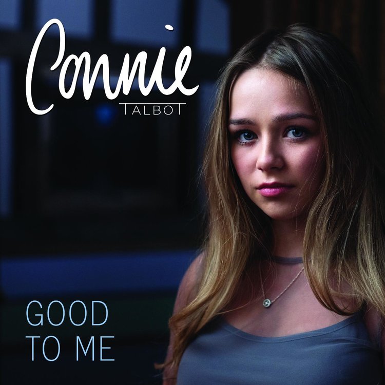 Buy Good To Me By Connie Talbot On Tidal