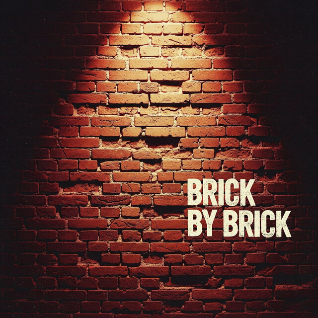 Brick By Brick