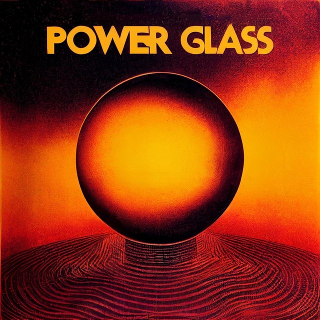 Power Glass