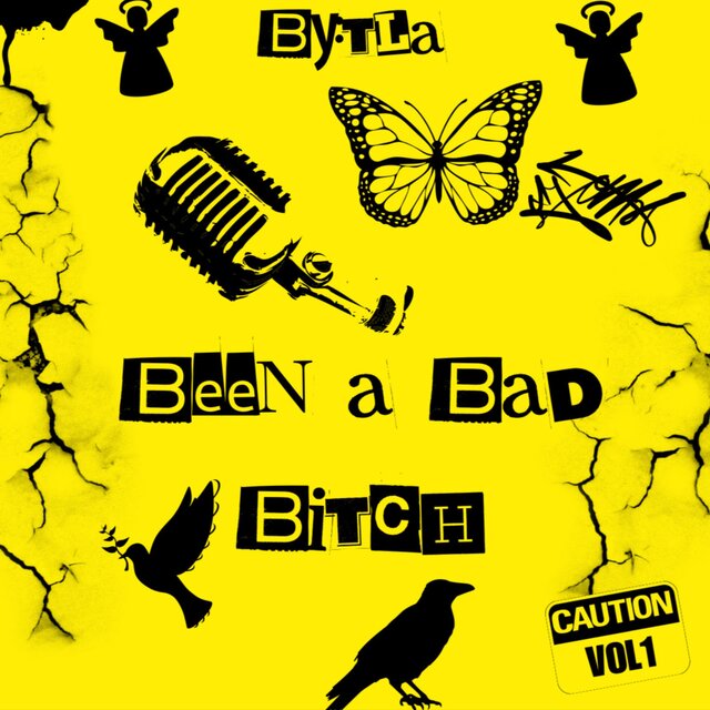 Been a bad bitch