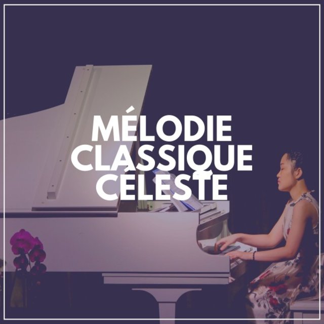 Mélodie Classique Céleste