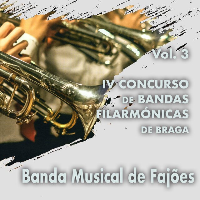Iv Concurso de Bandas Filarmónicas de Braga, Vol. 3 (Live)