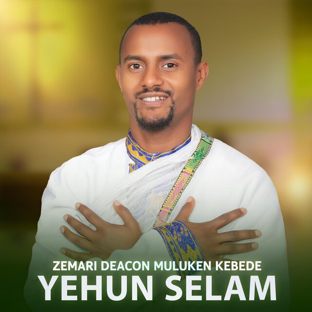 Yehun Selam