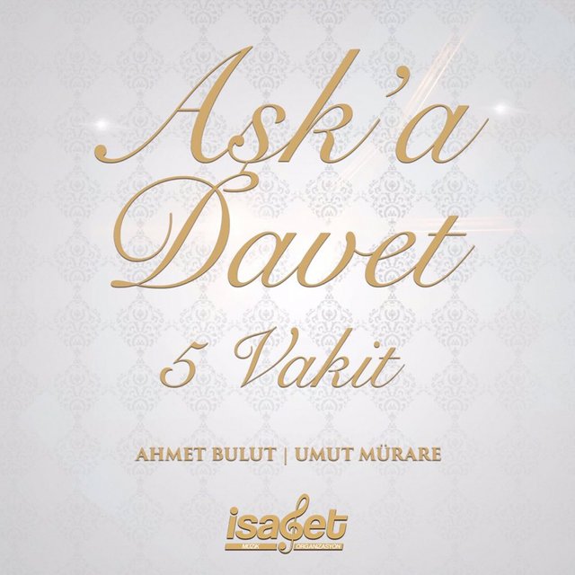 Aşka Davet 5 Vakit
