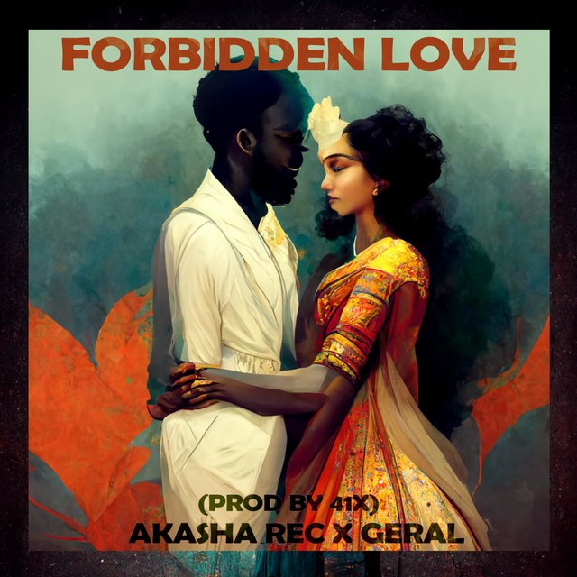 Forbidden Love (feat. Geral)