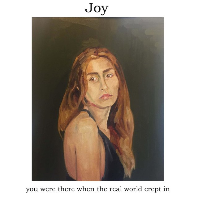 You Were There When the Real World Crept In