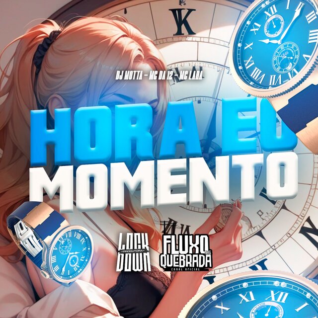 Hora e o Momento