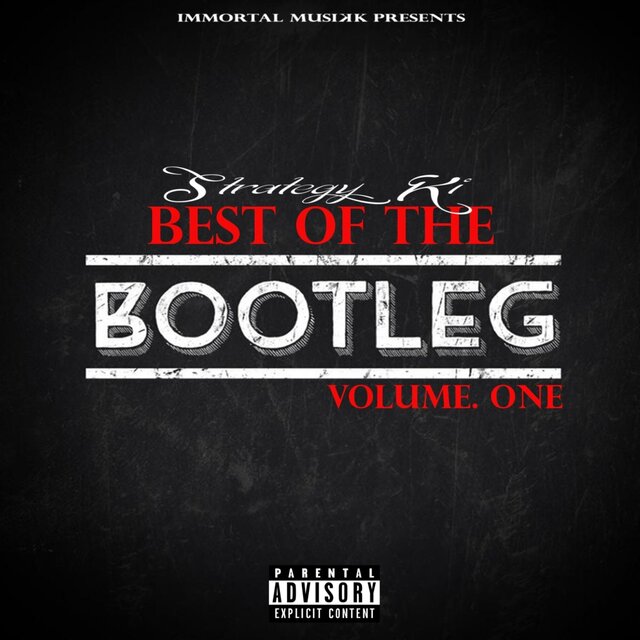 Best Of The Bootleg Volume.1