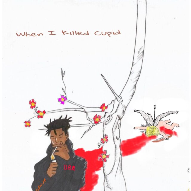 When I Killed Cupid